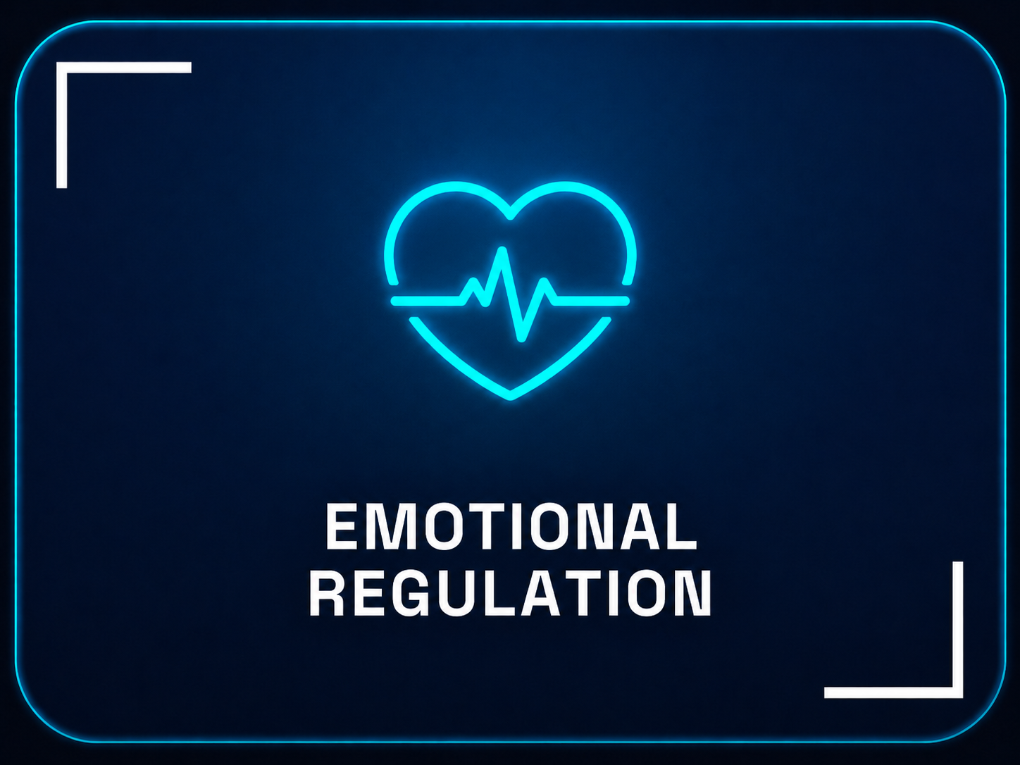 Emotional Regulation