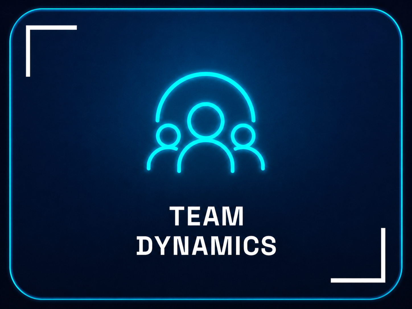 Team Dynamics